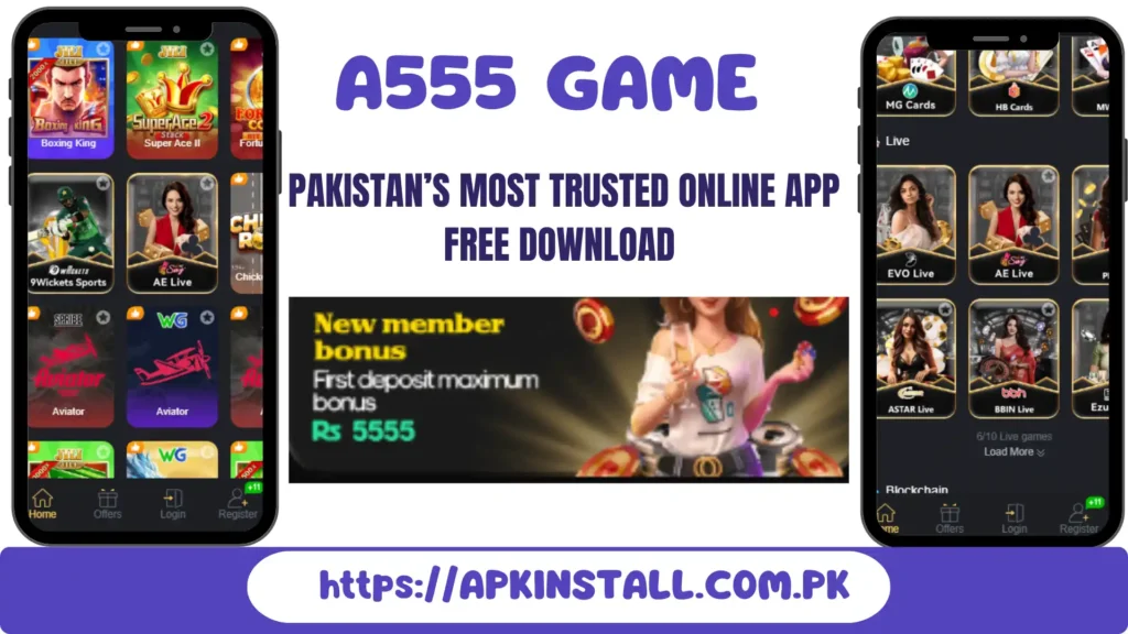 A555 game app interface showing real money games and free download option on apkinstall.com.pk