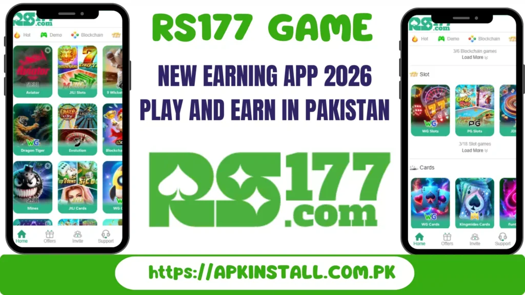 RS177 Game new earning app banner showing mobile gameplay and casino-style games in Pakistan on ApkInstall.com.pk
