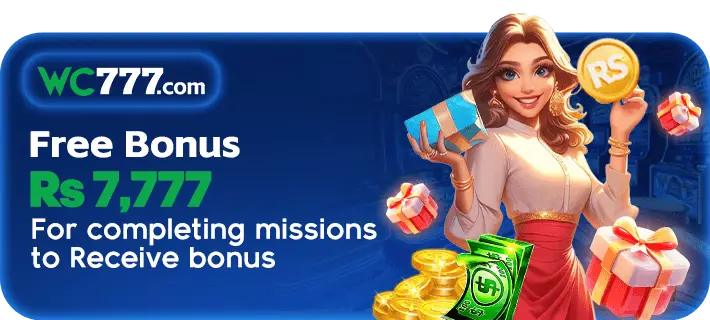 banner for WC777.com showing a Rs 7,777 free bonus for completing missions, featuring a woman holding a gift box surrounded by gold coins and cash.