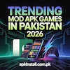 APKInstall logo with trending mod APK games in Pakistan 2026 Android gaming theme